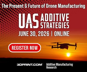 UAS Additive Strategies: Register by June 30 to Learn About the Hottest Topic in 3D Printing3DPrint.com | Additive Manufacturing Business 2 uasas oLeueb